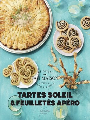 cover image of Tartes soleil et feuilletés apéro